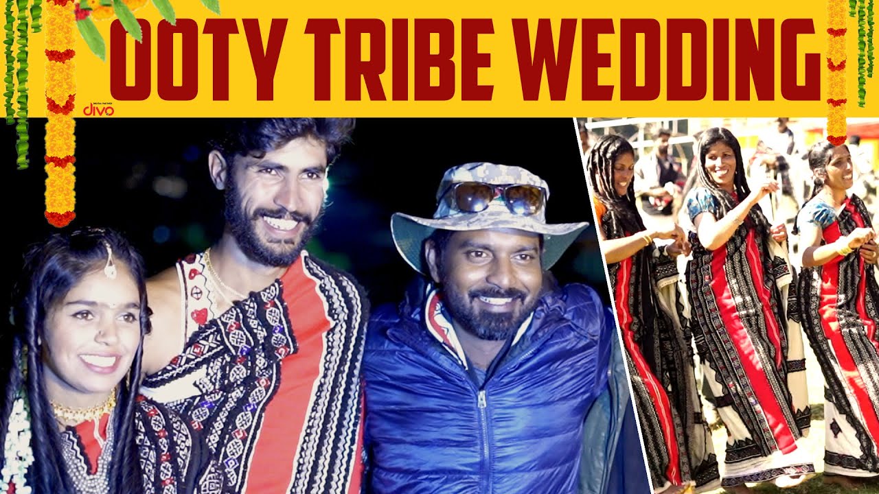 Ooty todas Tribe Wedding tour | Mr Makapa