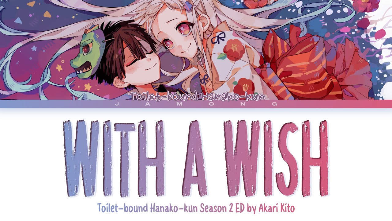 Toilet-bound Hanako-kun Season 2 - Ending FULL 