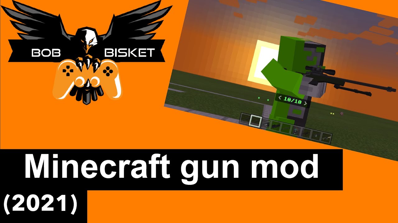 Minecraft gun mod (2021)