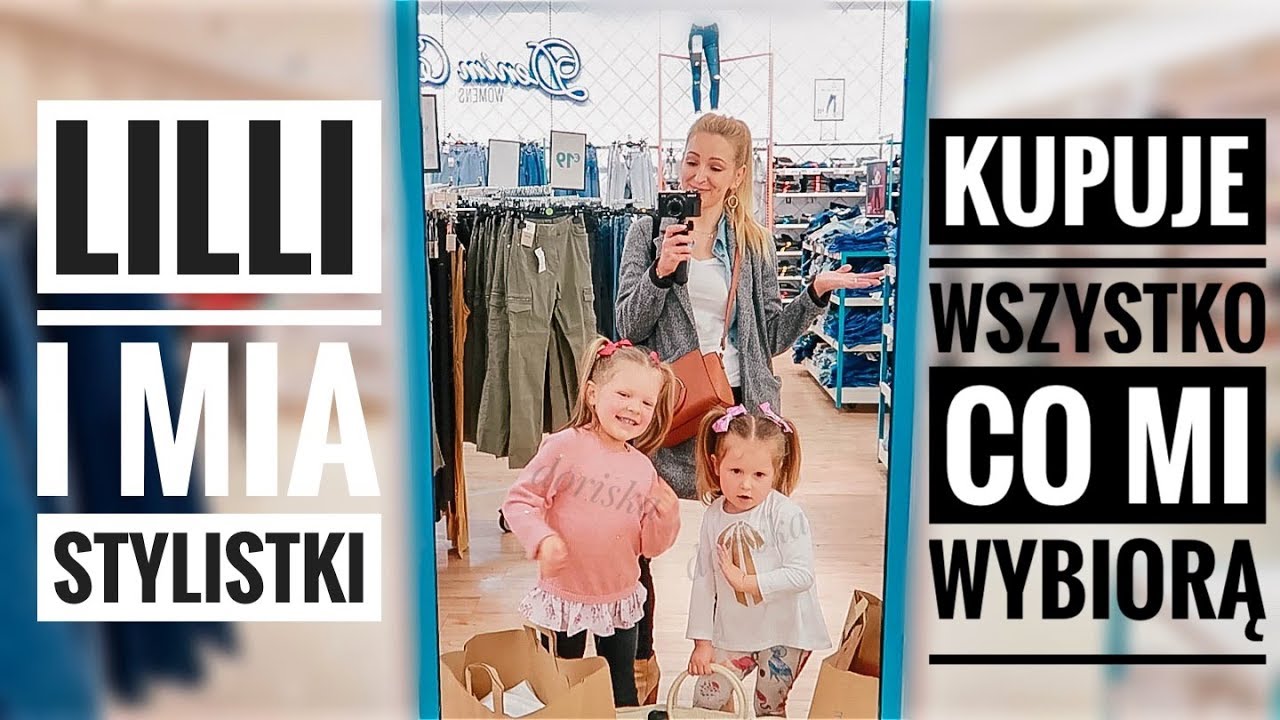 LILLI I MIA STYLISTKI | KUPUJE WSZYSTKO CO MI WYBIORĄ |  MAMMYDORISKA