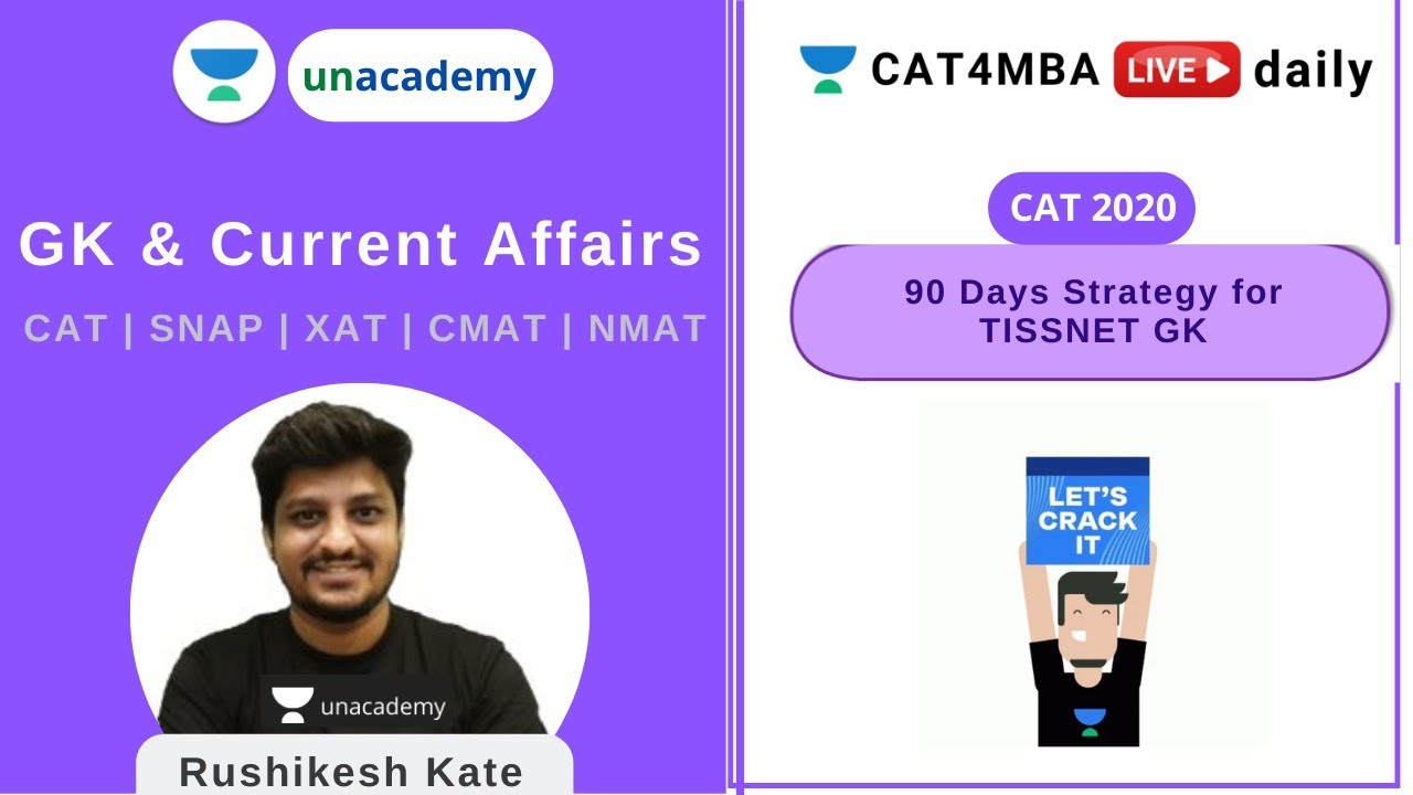 Let's Crack TISSNET 2021 | 90 days Strategy for TISSNET GK | Unacademy CAT4MBA