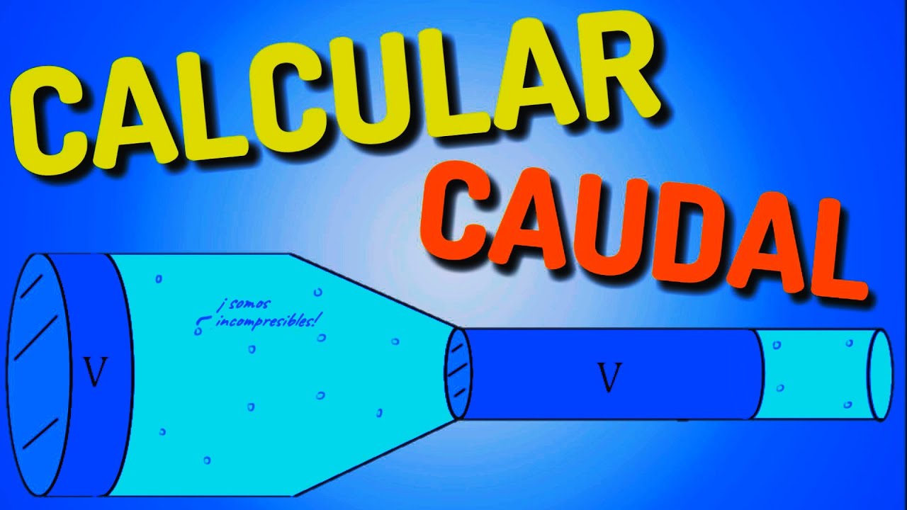 Cómo calcular el CAUDAL  y la VELOCIDAD en una TUBERÍA [Mecánica de Fluidos] Flujo volumétrico