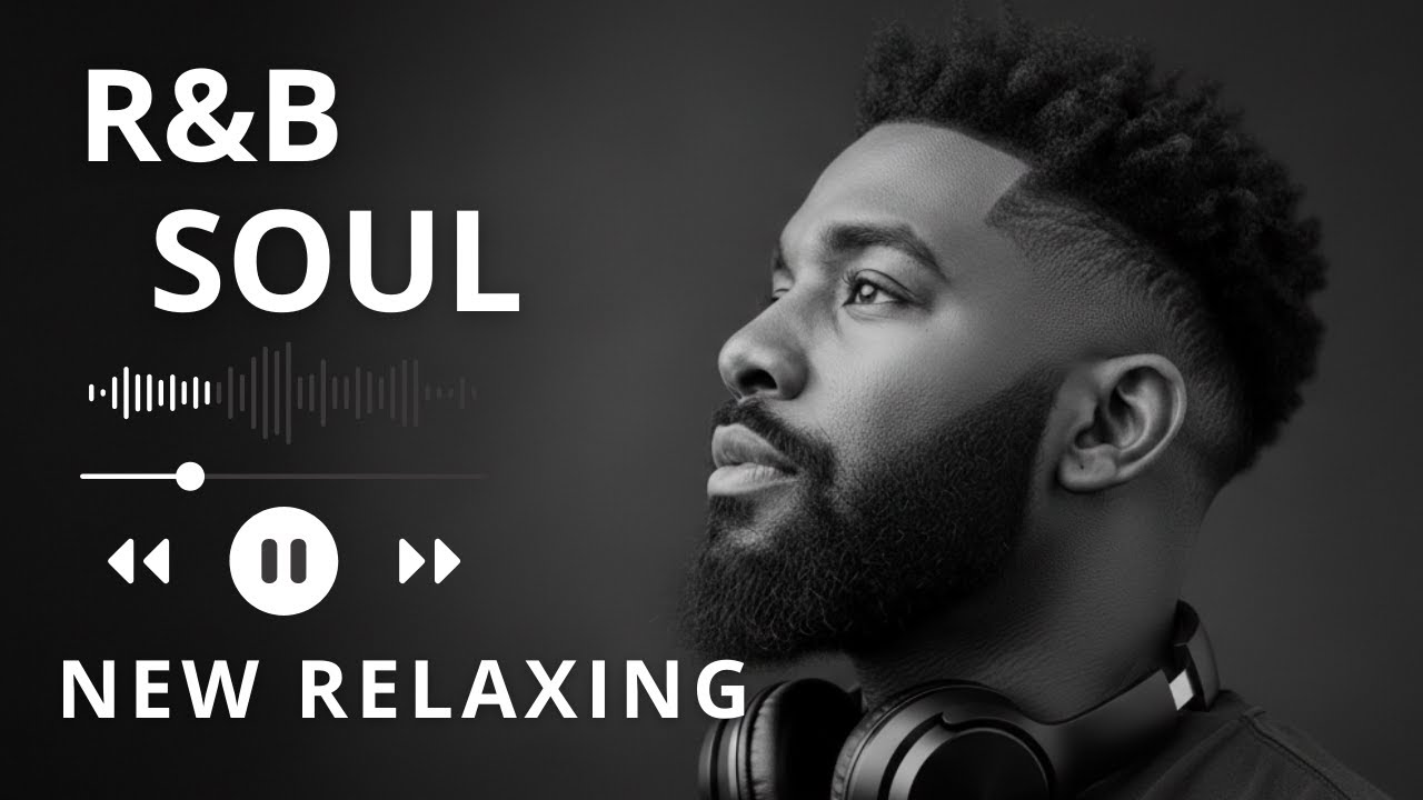 【R&B Soul】Smooth & Romantic R&B Soul Vibes – Slow Jam for Unwind & Chill Nights