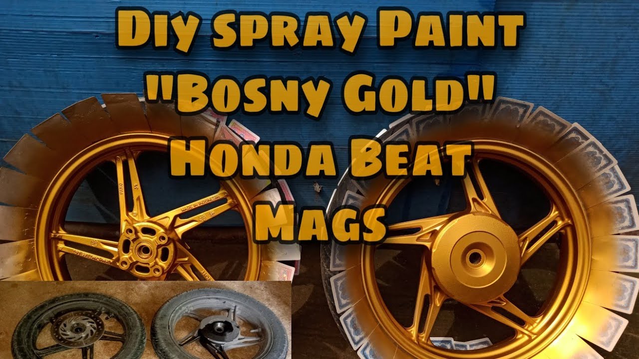 DIY Repaint Using Bosny  Gold for HONDA BEAT MAGS