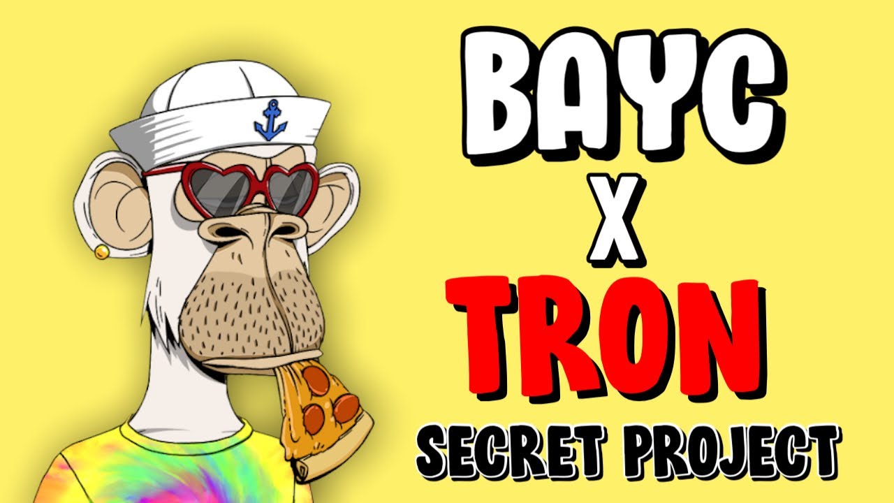 Bored Ape Nft And TRON Secret Project