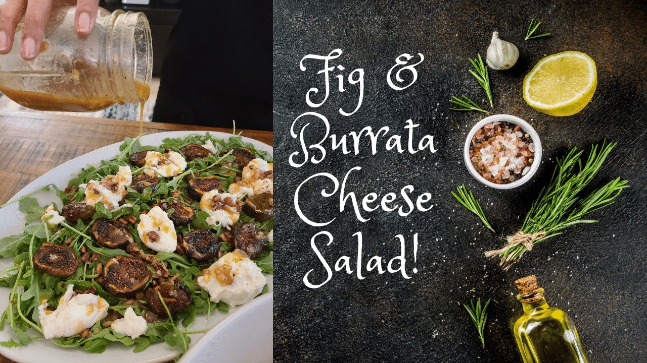 Fig and Burrata Cheese Salad Recipe | Balsamic Vinaigrette Dressing | ASMR | Laura Vitale Inspired