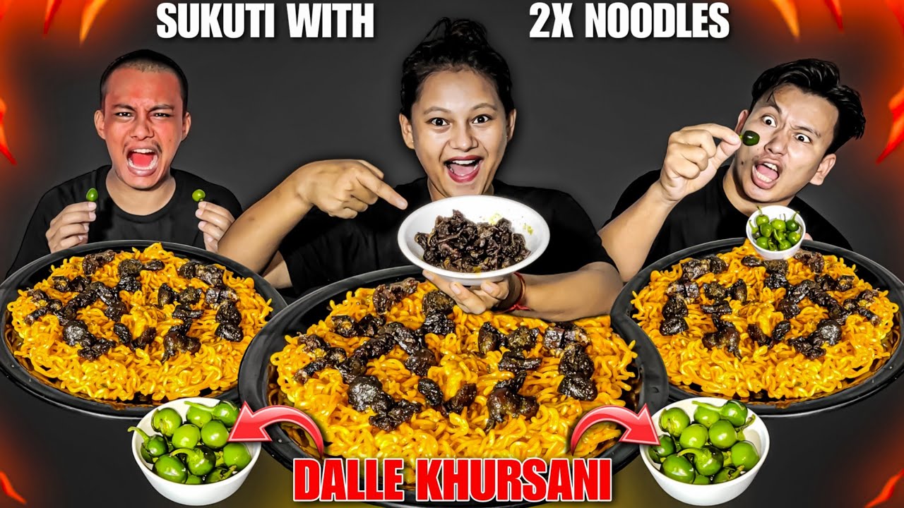 SUKUTI & 2X SPICY 🥵 NOODLES WITH 5 DALLE 🌶️ KHURSANI EATING CHALLENGE || FUNNY SINGING PUNISHMENT