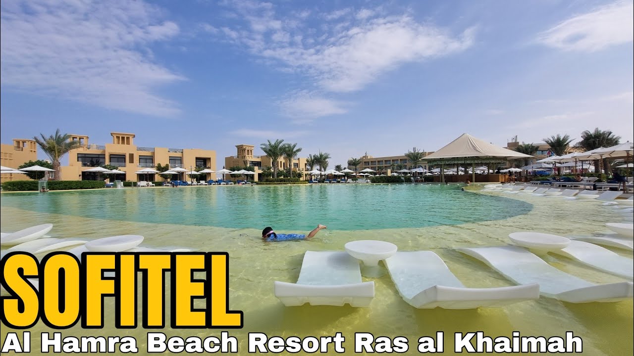 🔴Sofitel Al Hamra Beach Resort Ras al Khaimah Walk Tour