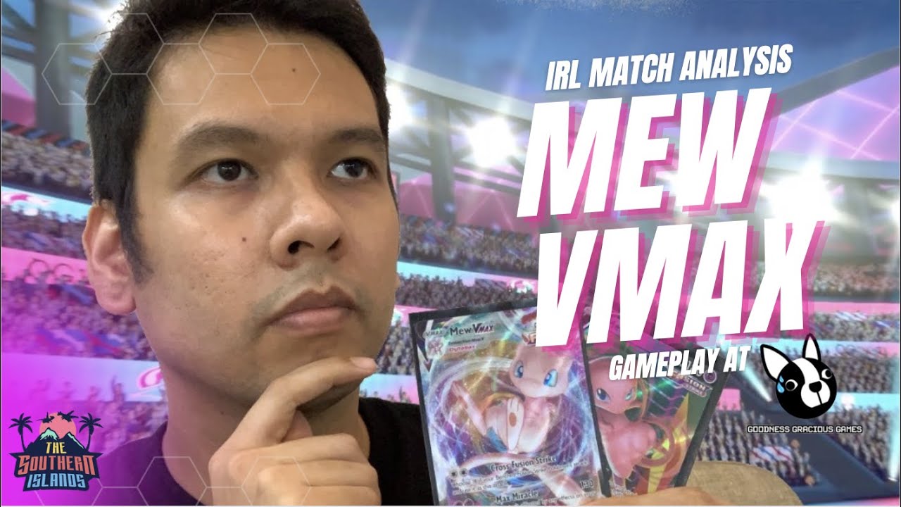 IRL Match Analysis With Mew VMAX | Pokemon TCG Real Life Tabletop Match Commentary