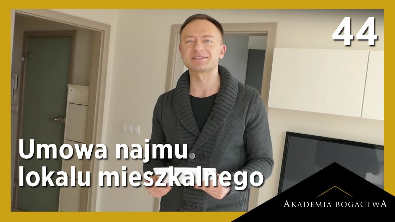 44. Umowa najmu lokalu mieszkalnego.