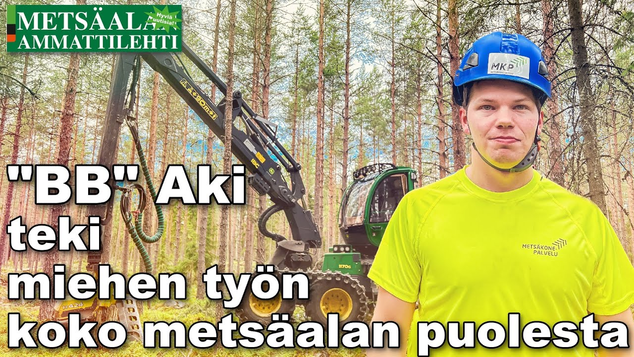 BB-Aki siirtyi ajamaan metsäkonetta etelän savotoille