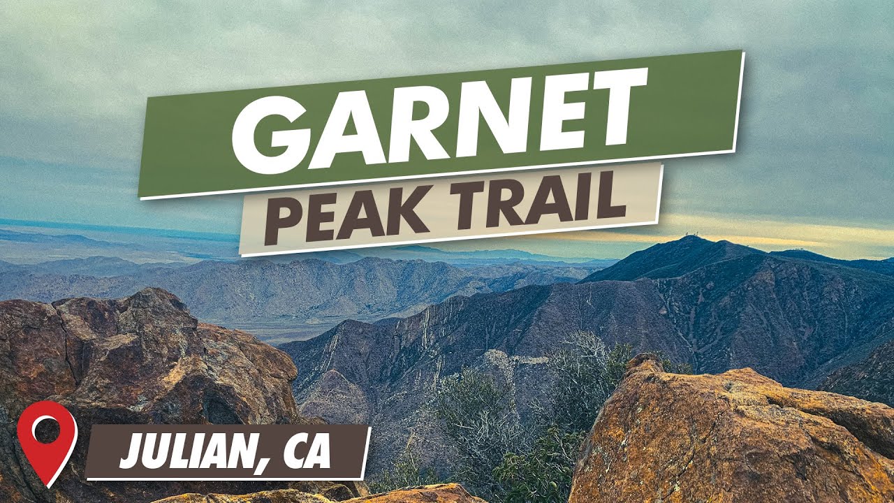 Garnet Peak Trail | Pine Valley, CA | Cleveland National Forest | 1080P