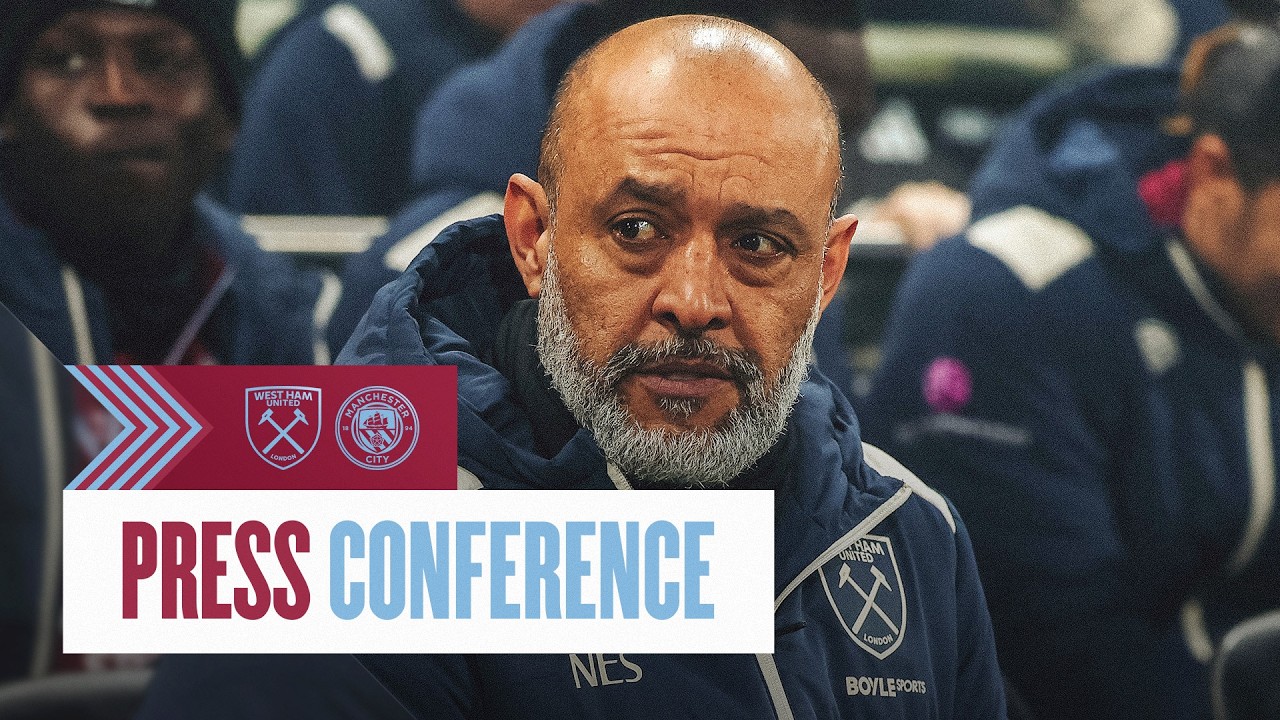 LIVE: Nuno Espírito Santo's Press Conference | West Ham v Manchester City