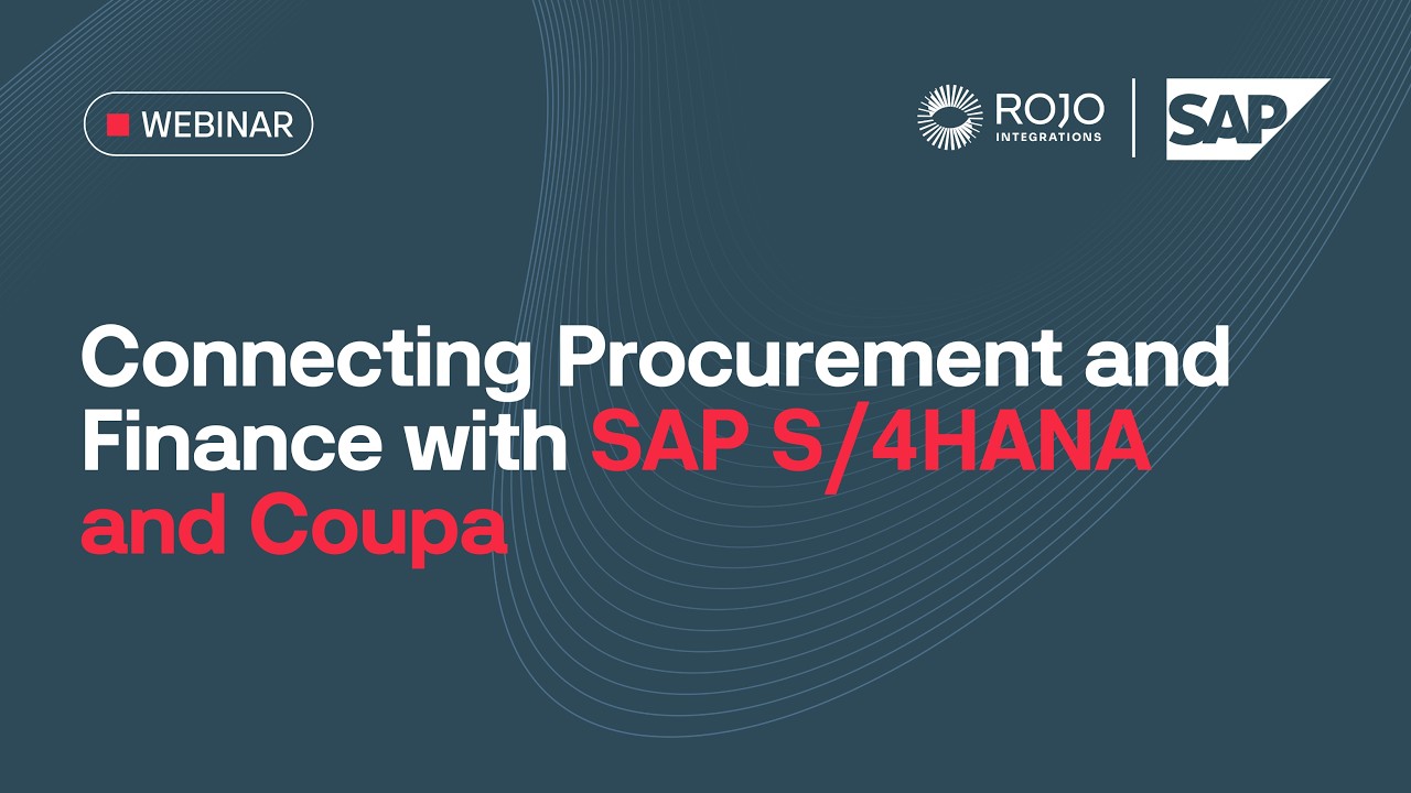 Connecting Procurement and Finance with SAP S/4HANA and Coupa - Webinar