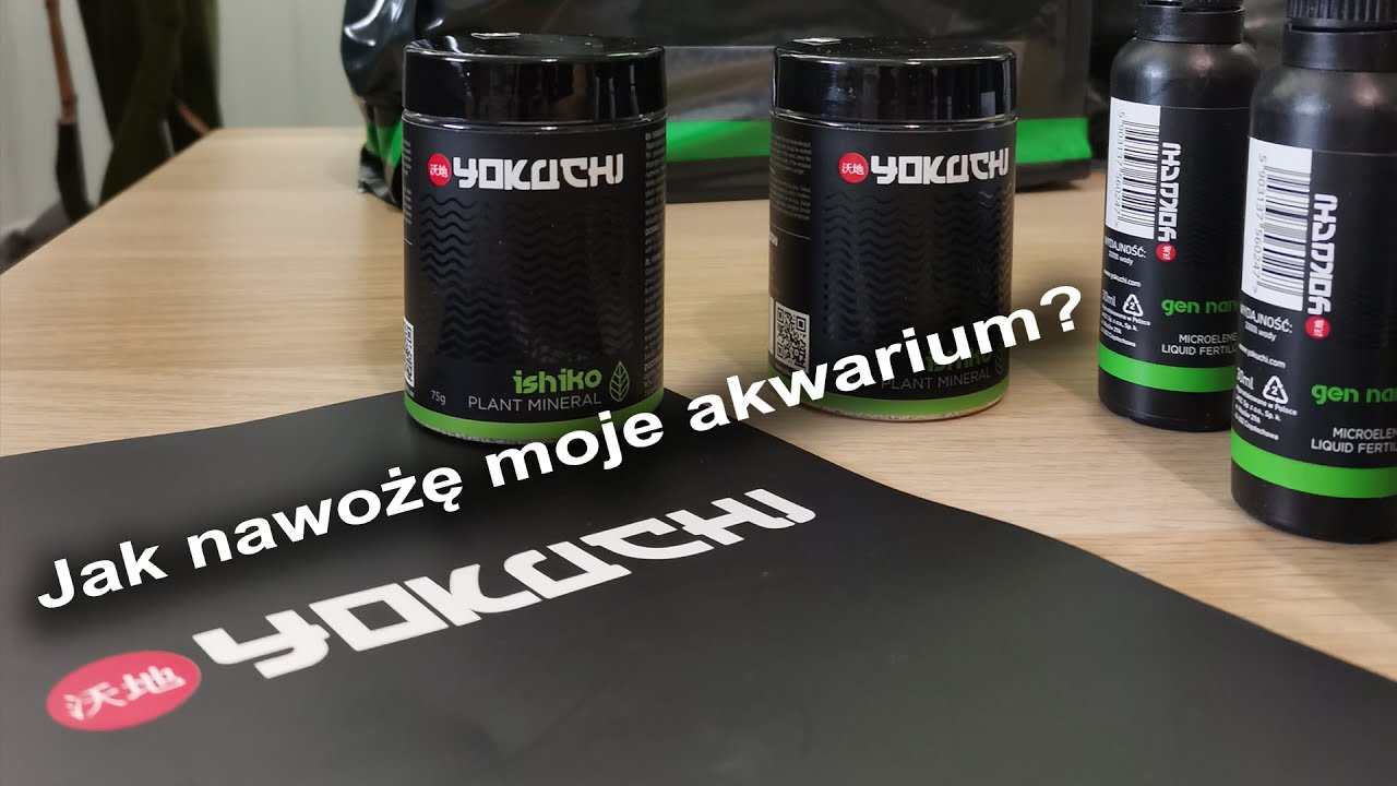 115. Jak nawożę moje akwarium? | Nawozy Yokuchi