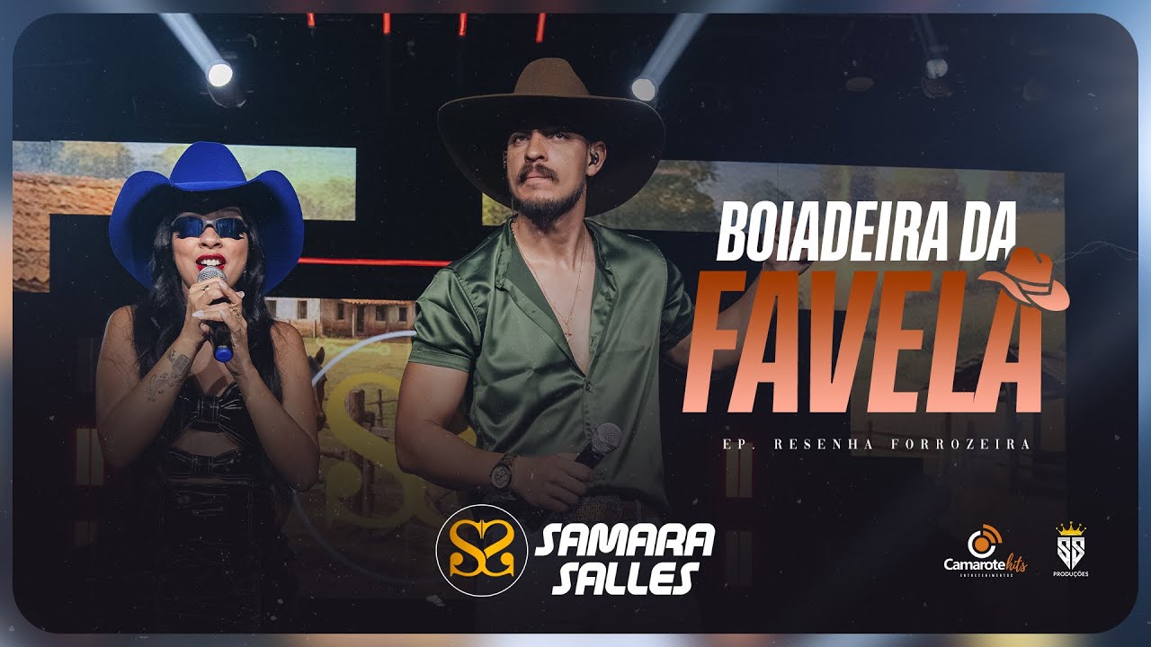 BOIADEIRA DA FAVELA - SAMARA SALLES, @henriquecowboyOficial  (DVD RESENHA FORROZEIRA)