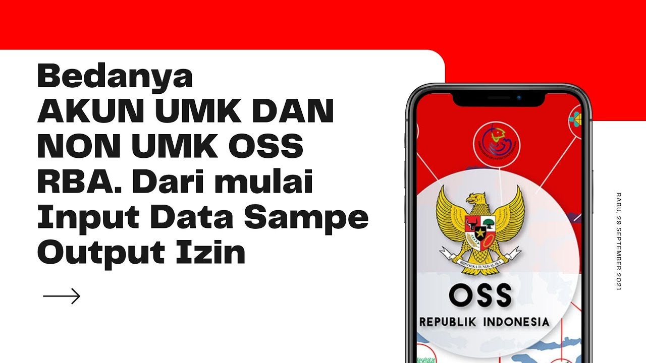BEDANYA AKUN UMK DAN NON UMK DARI MULAI INPUT DATA SAMPE OUTPUT PERIZINAN YANG KELUAR