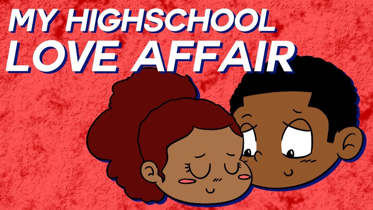 My High School Love Affair