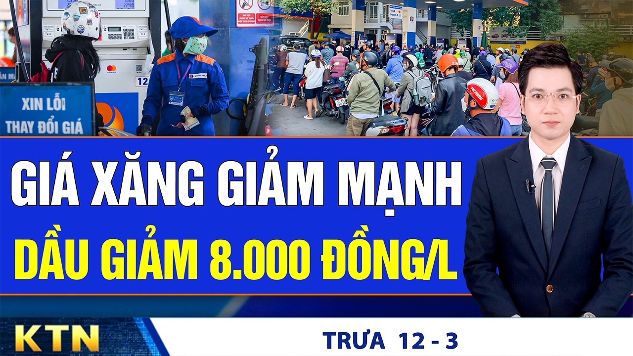 TRƯA 12/3: Cơ quan Năng lượng Quốc tế xả 400 triệu thùng dầu; 63.000 tấn LNG cập cảng TP HCM