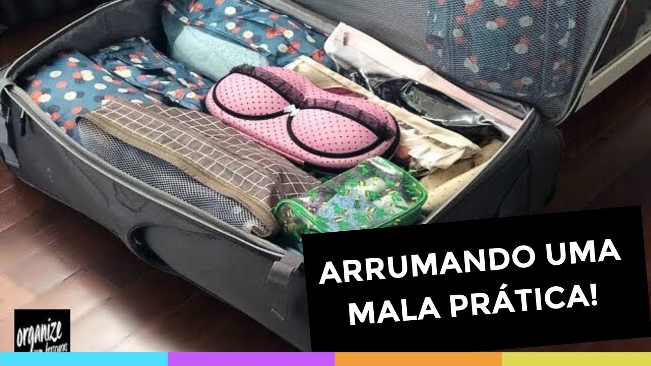 COMO ARRUMAR UMA MALA PRÁTICA E FUNCIONAL: DICAS + MEUS ORGANIZADORES FAVORITOS!