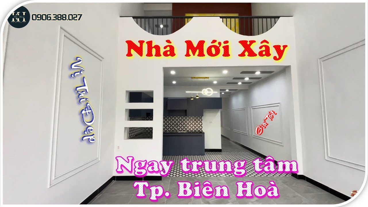 Bán Nhà Mới Xây Ngay Trung Tâm Tp. Biên Hoà GIÁ CỰC RẺ | ĐẤT ĐỒNG NAI