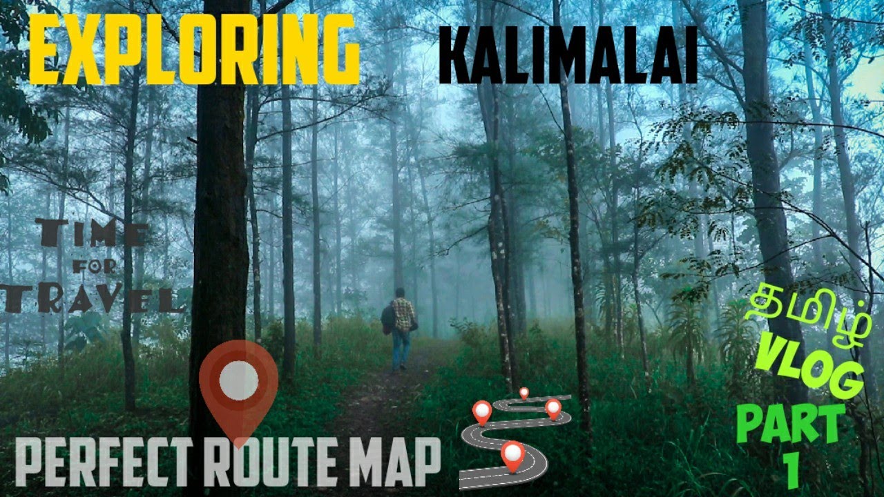 Exploring kalimalai | tamil vlog | perfect route map | exploring kanniyakumari | part 1