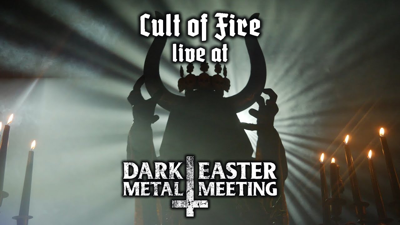 Cult of Fire - Live at Dark Easter Metal Meeting 2024