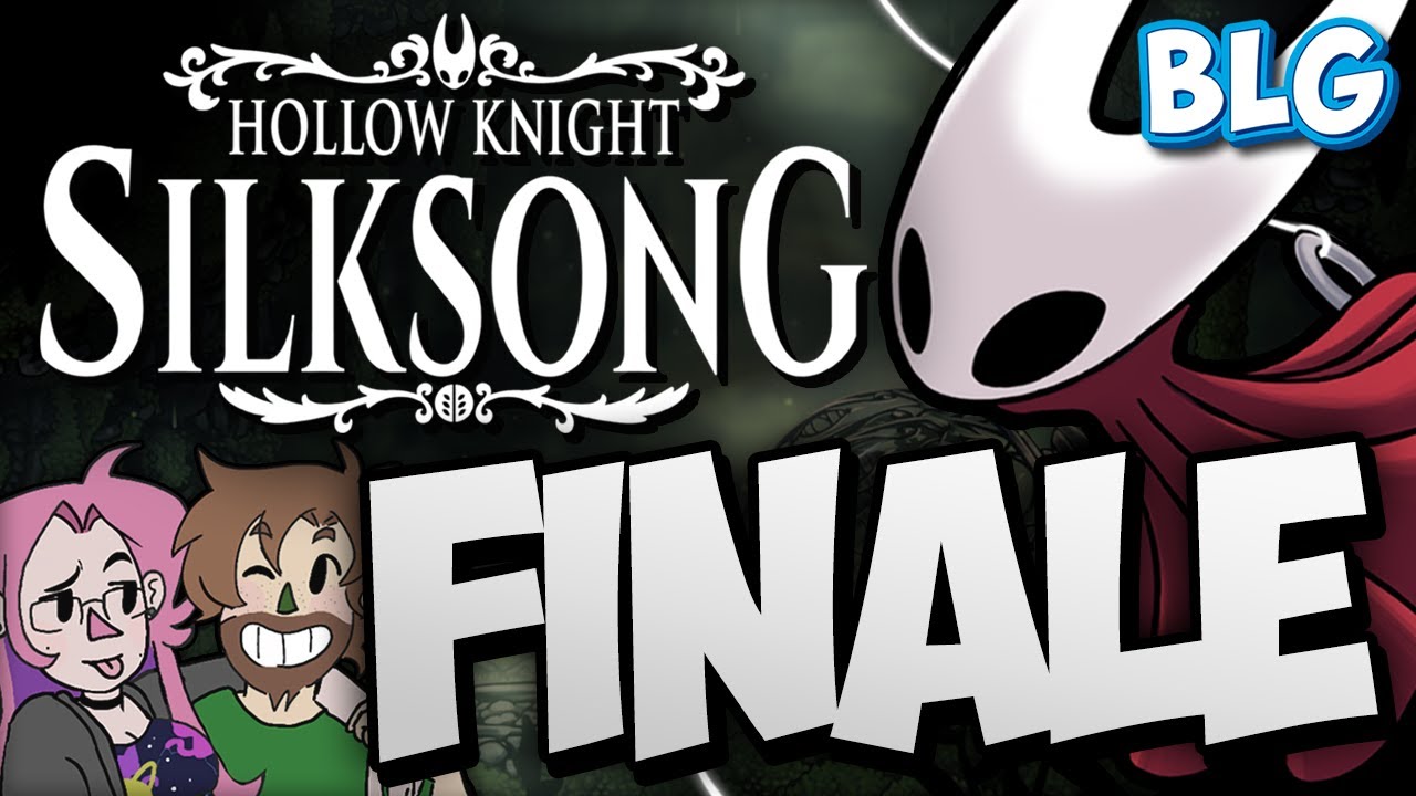 Lets Play Hollow Knight: Silksong - FINALE