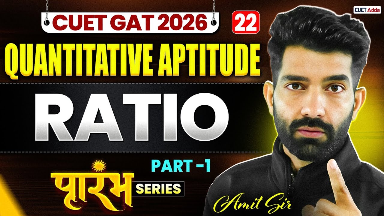 CUET GAT 2026 Quantitative Aptitude | Ratio | CUET Free Series