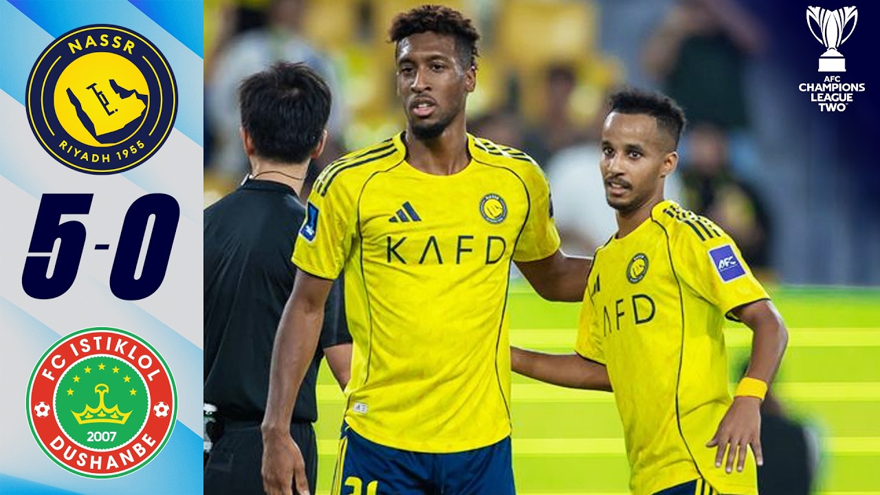 Coman & Man&eacute; seal the show! | Al Nassr 🇸🇦 vs FC Istiklol 🇹🇯 | Highlights AFC Champions League Two&trade;