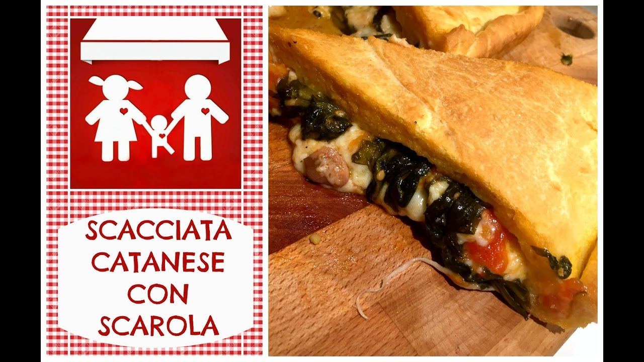 Scacciata Catanese con scarola (Catania-Palermo andata e ritorno) 2C+K