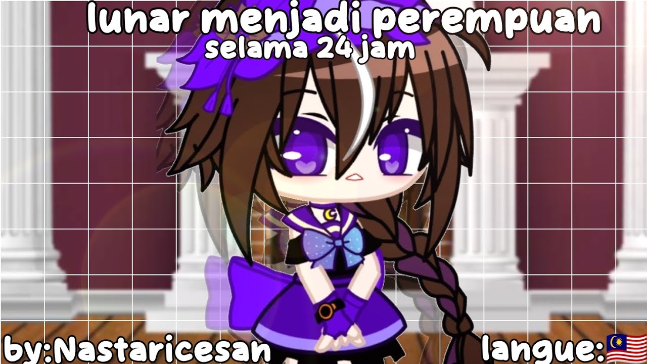 𝐆𝐥𝐌𝐌 𝐆𝐂 𝐛𝐨𝐛𝐨𝐢𝐛𝐨𝐲//Lunar menjadi perempuan selama 24 jam [𝐏𝐚𝐫𝐭 𝟏] by:Nastaricesan