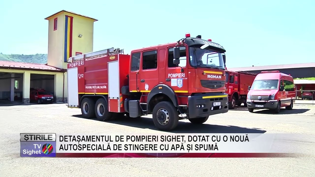 01  DETAȘAMENTUL DE POMPIERI SIGHET, DOTAT CU O NOUĂ AUTOSPECIALĂ DE STINGERE CU APĂ ȘI SPUMĂ