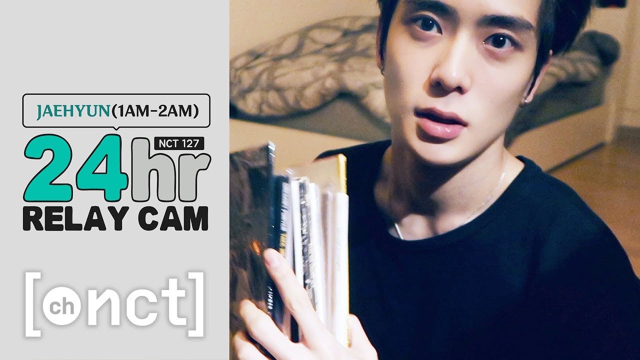 🕐JAEHYUN : 1-2am｜NCT 127 24hr RELAY CAM