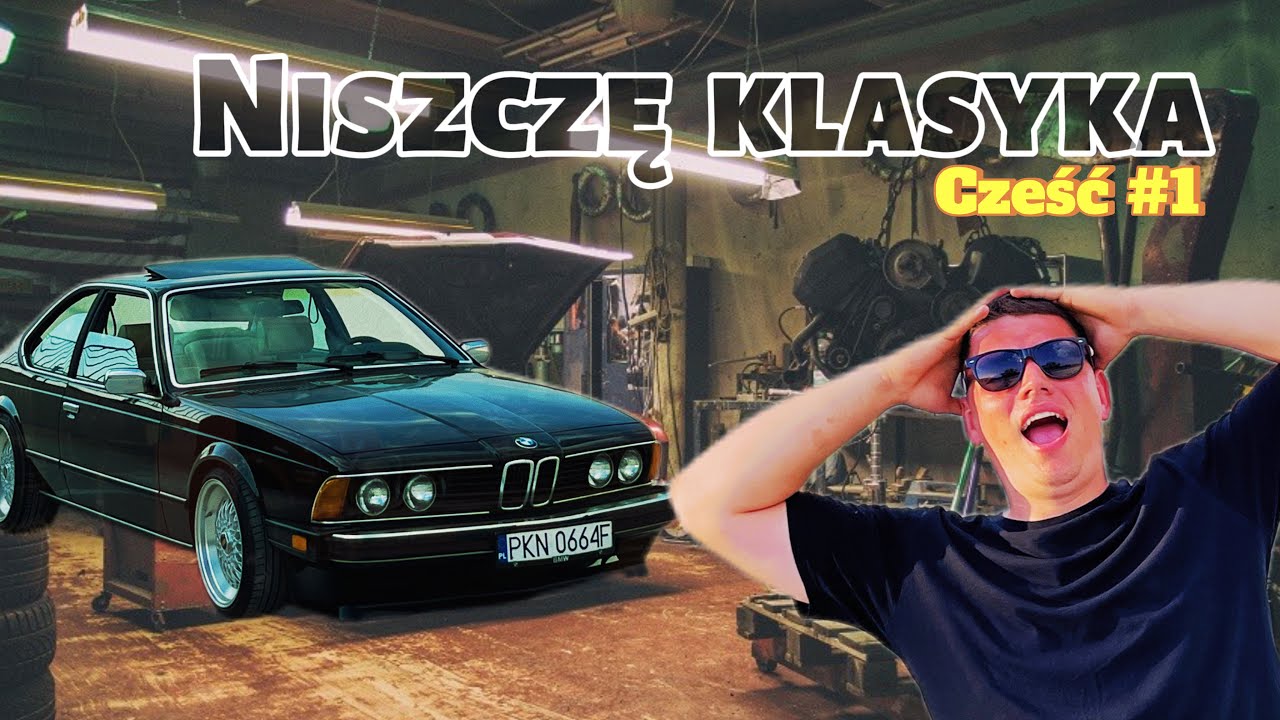 ZABRAŁEM SIĘ ZA MOJE STARE BMW