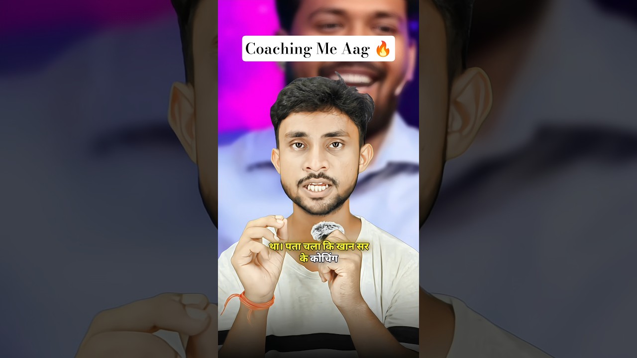 Khan Sir Ke Coaching Me Aag 🔥 Kaise