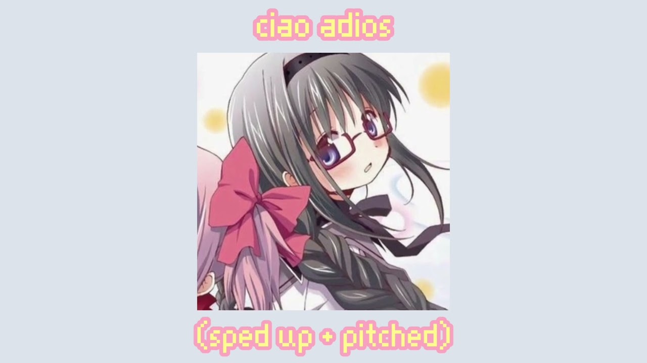 Anne Marie- Ciao adios (sped up + pitched)