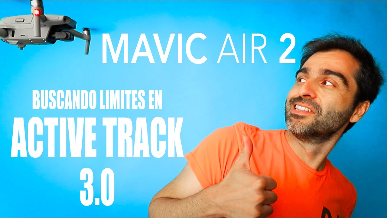 Mavic Air 2 ActiveTrack 3.0 🚀🏃‍♂️A Fondo / Review-Tutorial Modos de Seguimiento Español