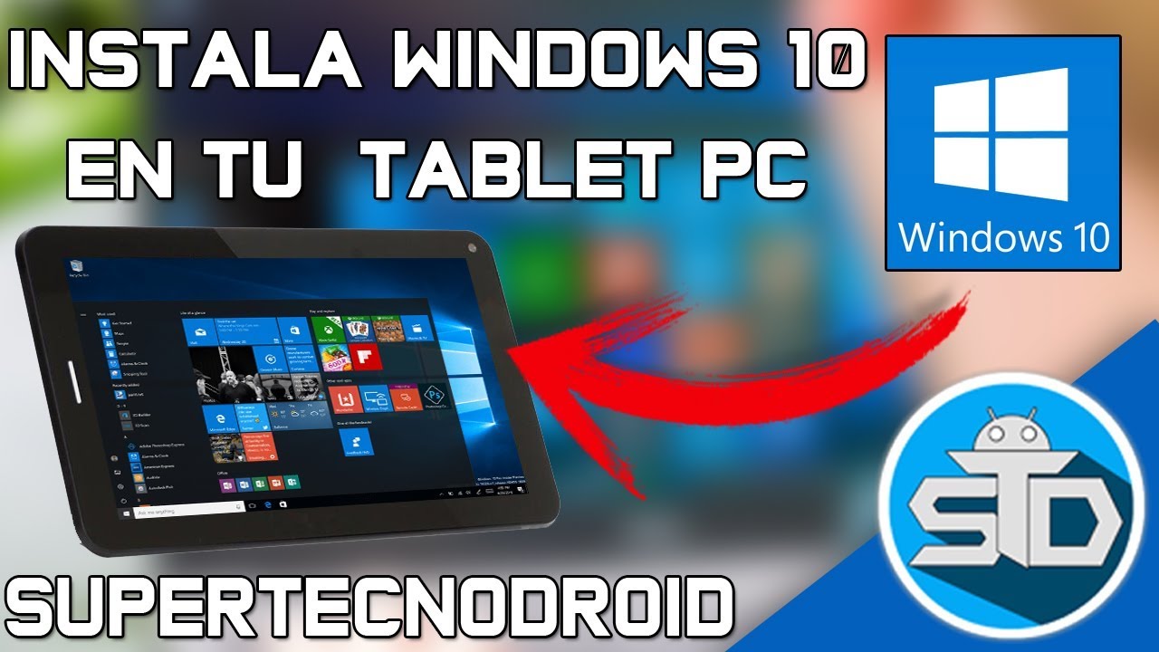 Como Instalar Windows 10 En Tablet PC Desde un USB - Paso a Paso | En Español