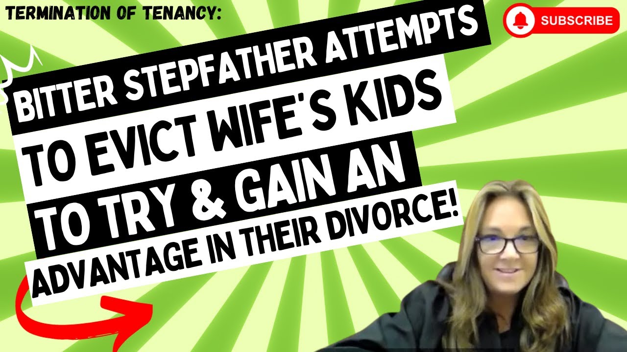Bitter Stepfather Attempts To EVICT Wife's Kids To Try & Gain An Advantage In Their DIVORCE!