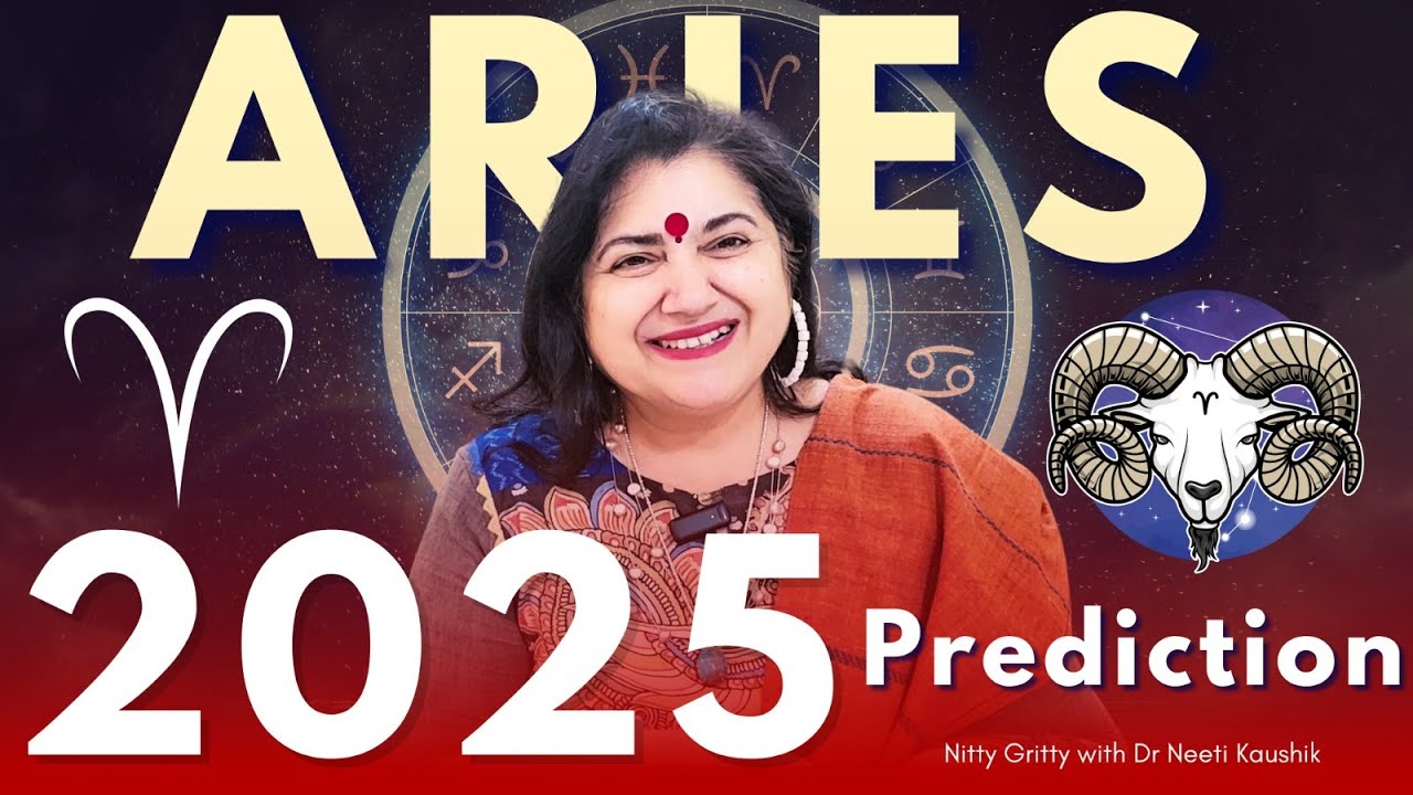 ARIES PREDICTION 2025 IN DETAIL