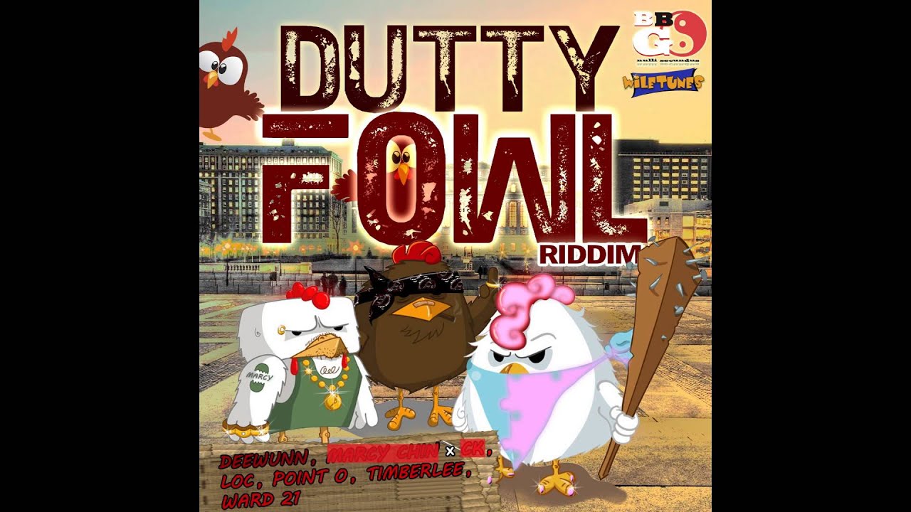 Dutty Fowl Riddim Mix (October 2013)