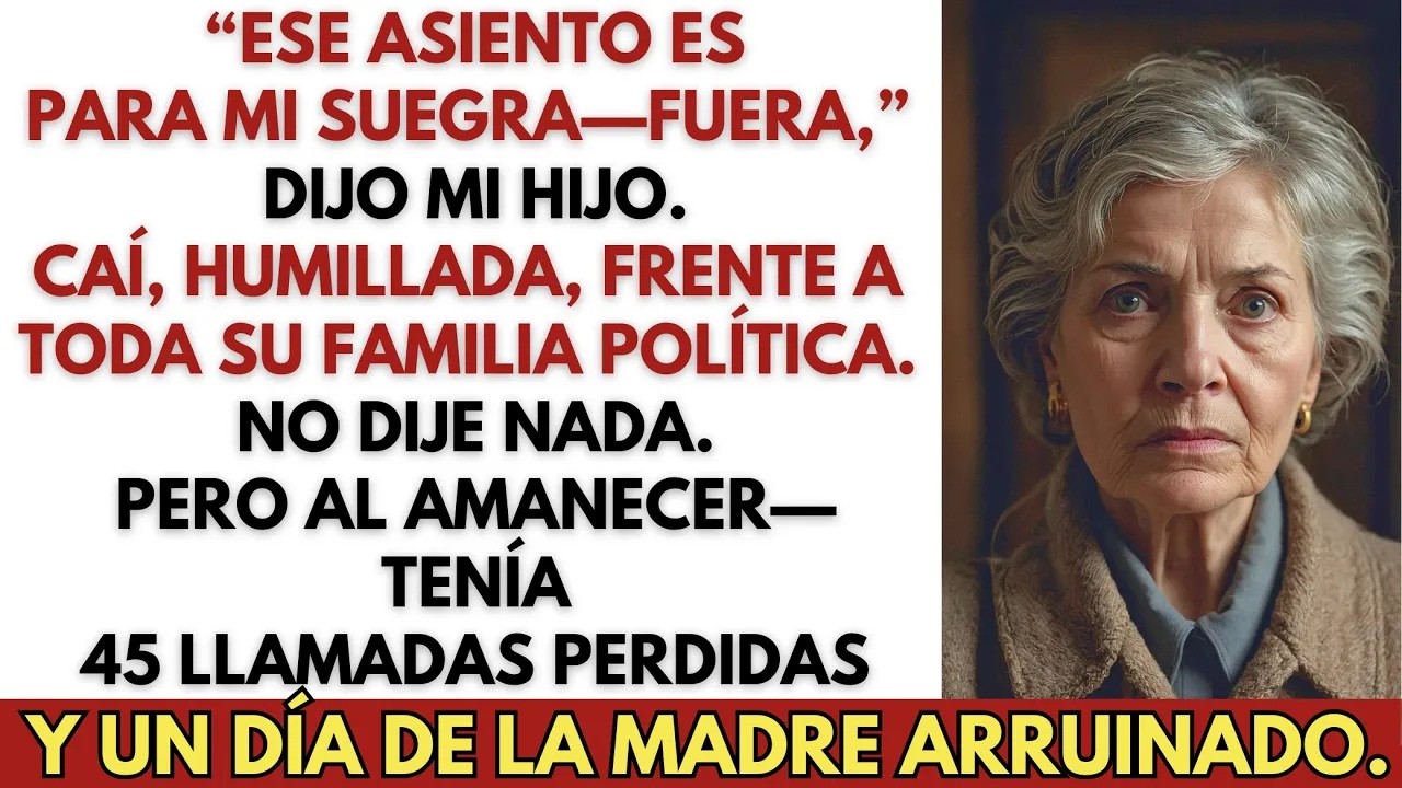 Mi hijo me empujó en el Día de la Madre： “Ese asiento es para mi suegra ” Así que me fui