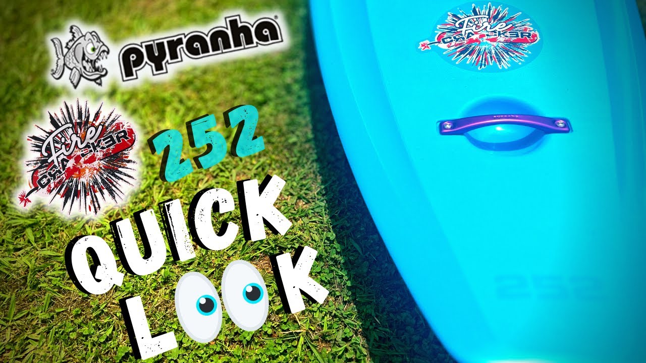 Pyranha Firecracker 252 
