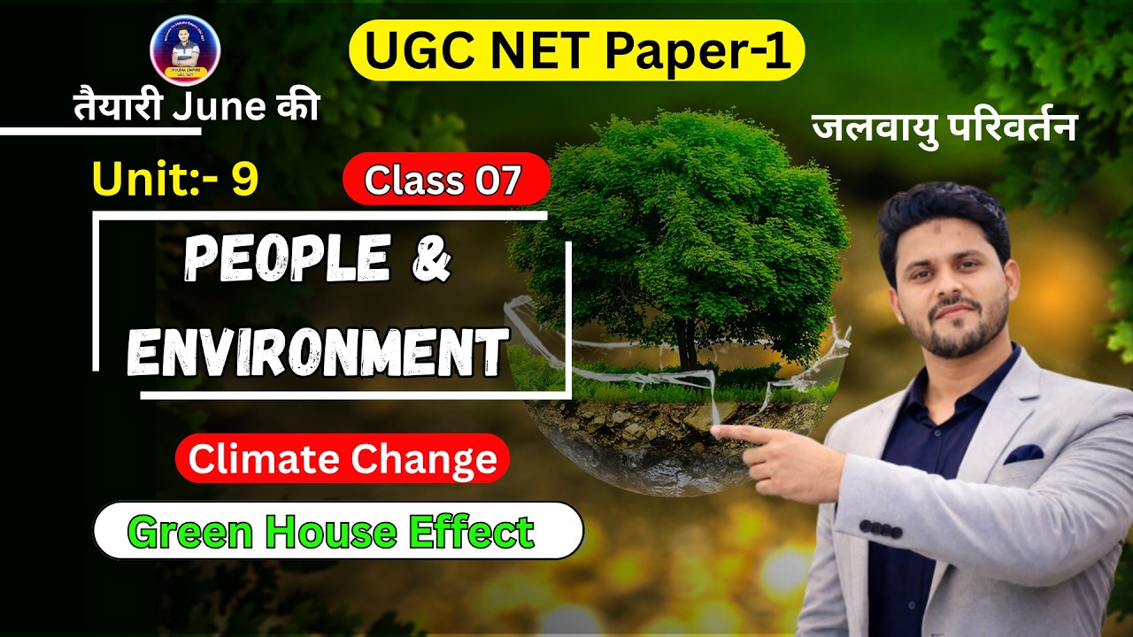 People & Environment UGC NET Paper 1 | Green House Effect | UGC NET Paper 1 | UGC NET June 2026