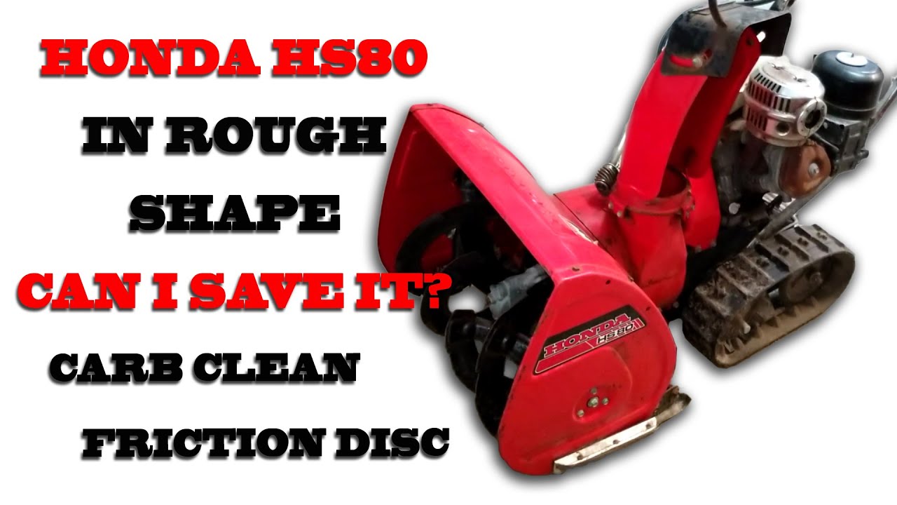 Honda HS80 Refurbishment. Carb Clean, Friction Disc Replacement and More