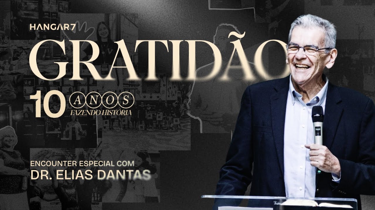 GRATIDÃO • #01 | DR. ELIAS DANTAS @EliasDantasGKPN
