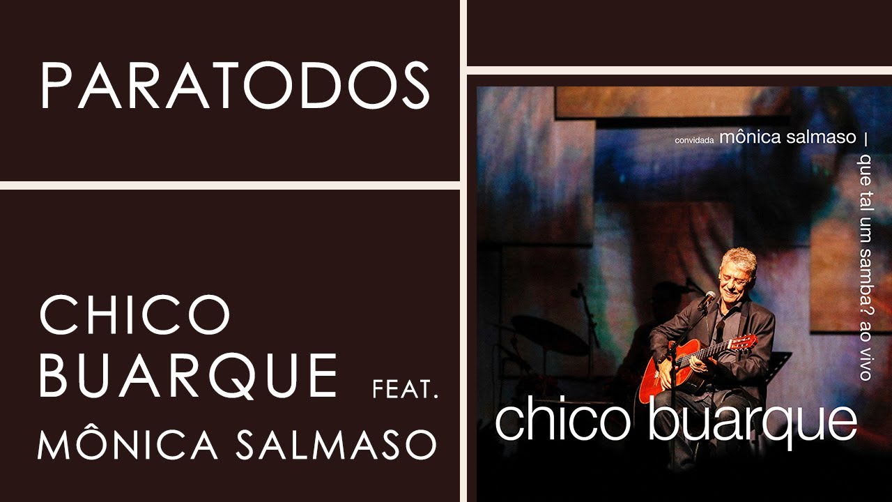 Chico Buarque | Paratodos (&Aacute;udio Oficial) | Que Tal Um Samba?