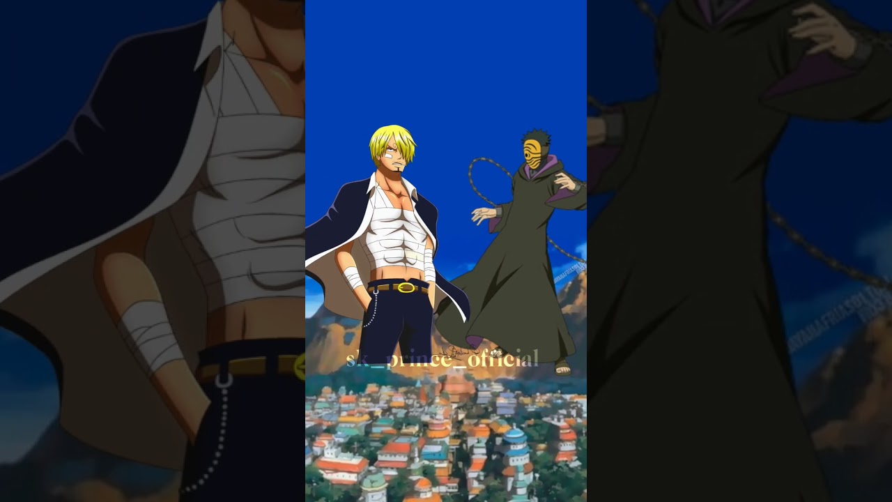 #sanji vs #obito || #onepiece vs #naruto || #animeshorts || #otaku || #viral || #trending ||