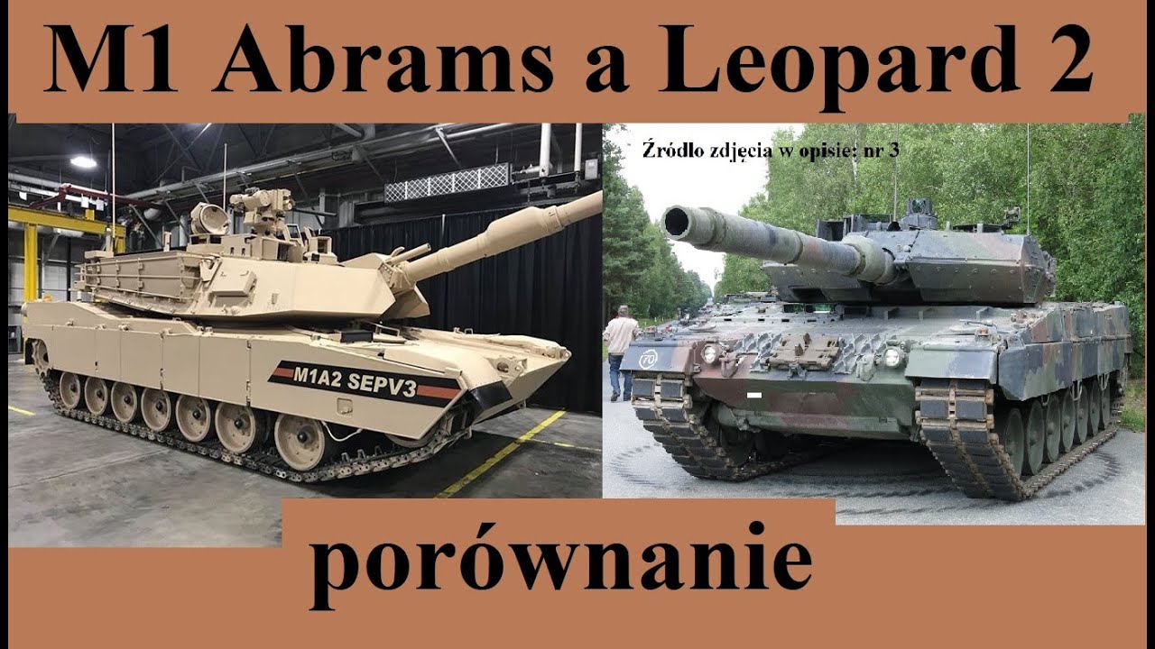 M1 Abrams a Leopard 2 -  por&oacute;wnanie i r&oacute;żnice